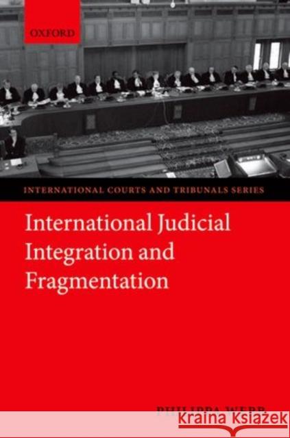 International Judicial Integration and Fragmentation