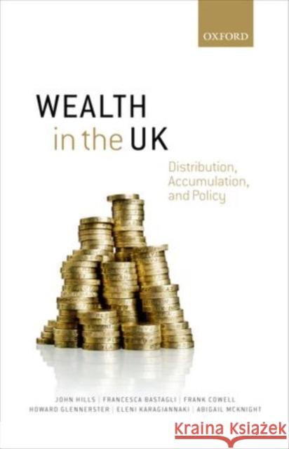 Wealth in the UK: Distribution, Accumulation, and Policy