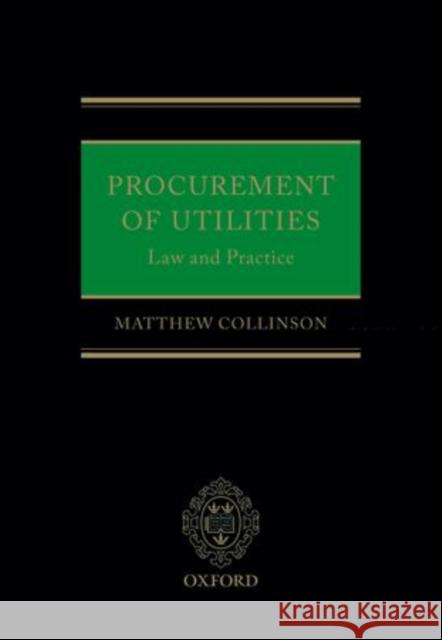 Procurement of Utilities: Law and Practice