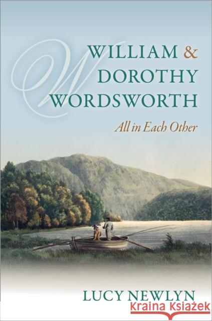 William and Dorothy Wordsworth: 'All in Each Other'