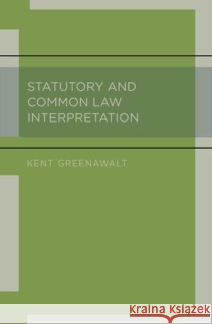 Statutory and Common Law Interpretation