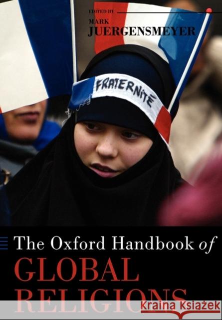 The Oxford Handbook of Global Religions