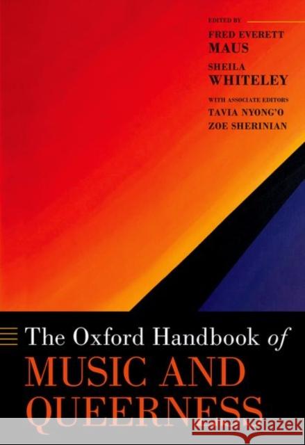 The Oxford Handbook of Music and Queerness