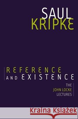 Reference and Existence: The John Locke Lectures