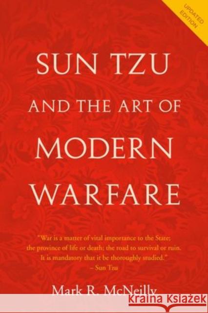 Sun Tzu and the Art of Modern Warfare: Updated Edition