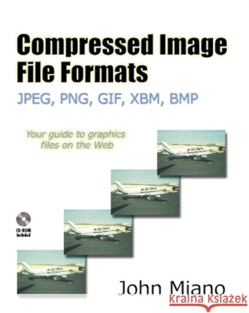Compressed Image File Formats: JPEG, PNG, GIF, XBM, BMP