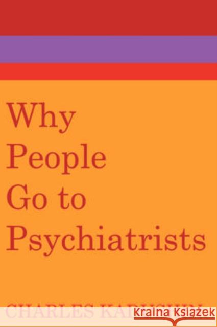 Why People Go to Psychiatrists