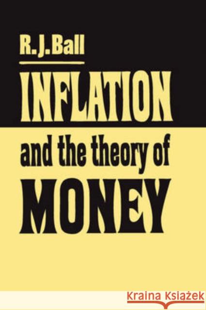 Inflation and the Theory of Money