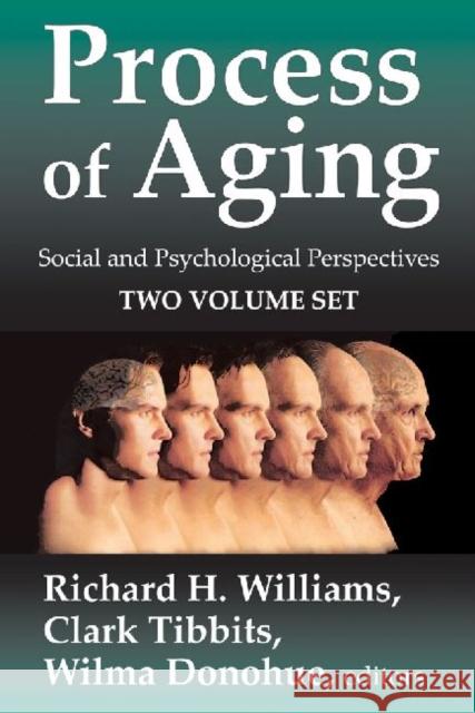 Process of Aging: Social and Psychological Perspectives