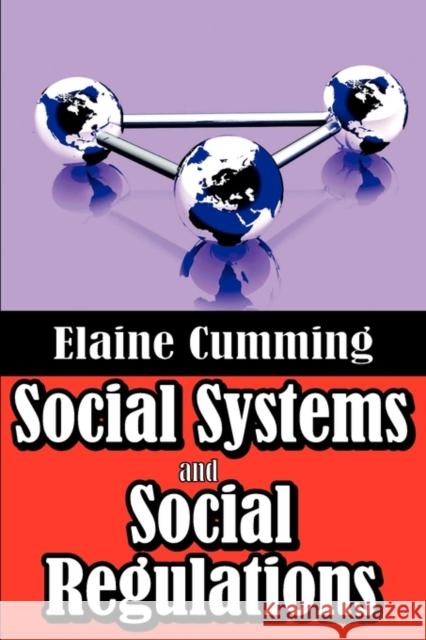 Social Systems and Social Regulations