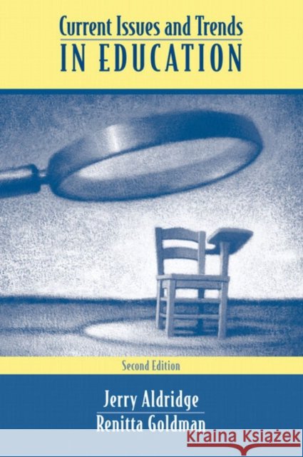 Current Issues and Trends in Education