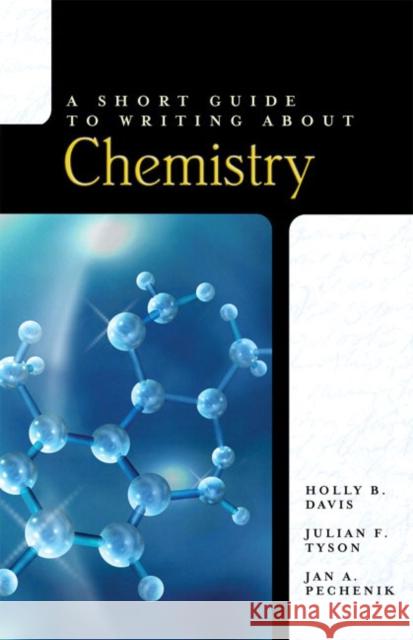 A Short Guide to Writing about Chemistry