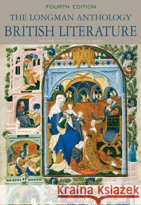 The Longman Anthology of British Literature: The Middle Ages, Volume 1a