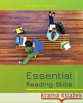 Essential Reading Skills: Preparing for College Reading