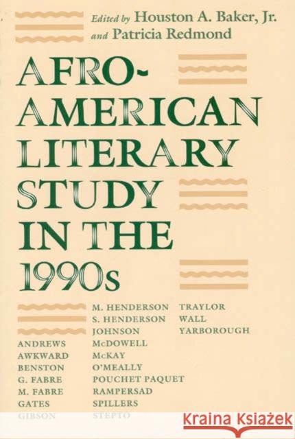 Afro-American Literary Study in the 1990s