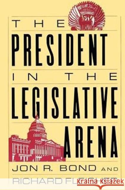 The President in the Legislative Arena