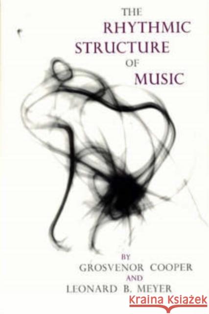 The Rhythmic Structure of Music