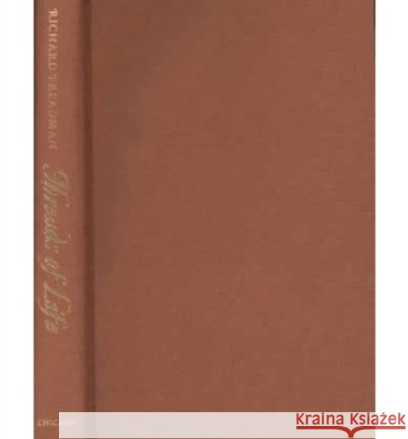 Threads of Life: Autobiography and the Will