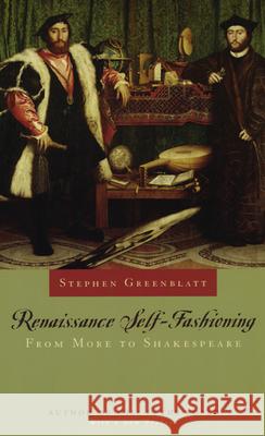 Renaissance Self-Fashioning: From More to Shakespeare