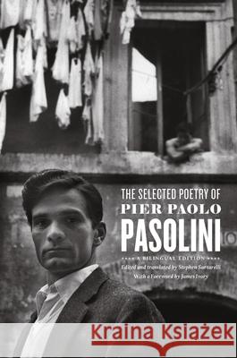 The Selected Poetry of Pier Paolo Pasolini