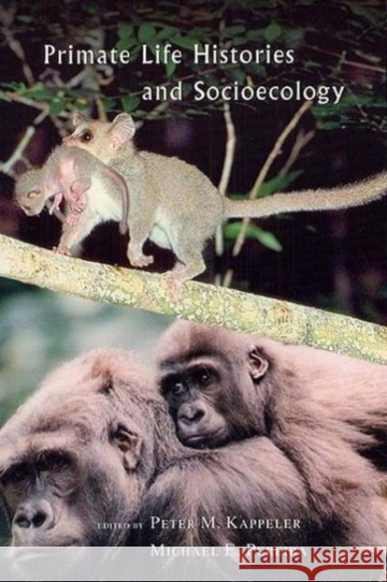 Primate Life Histories and Socioecology