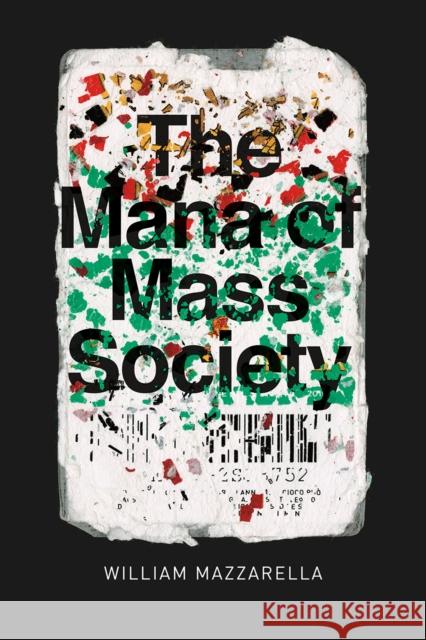 The Mana of Mass Society