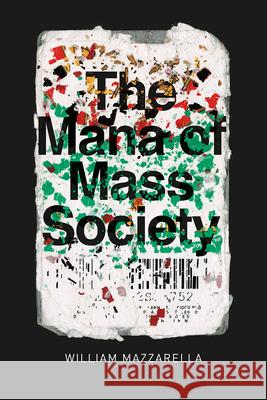 The Mana of Mass Society