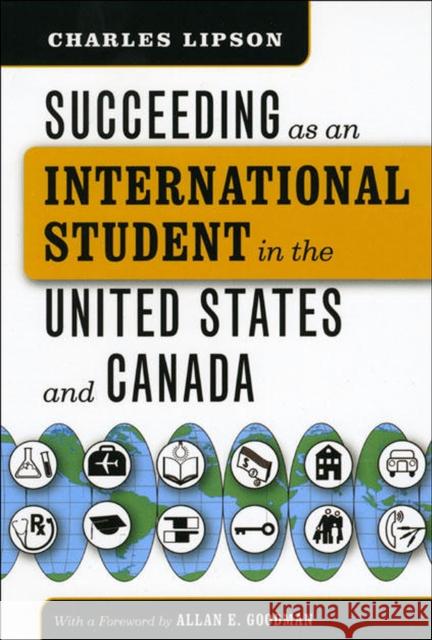 Succeeding as an International Student in the United States and Canada