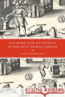 Alchemy and Authority in the Holy Roman Empire