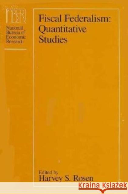 Fiscal Federalism: Quantitative Studies