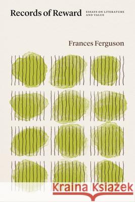 Records of Reward: Essays on Literature and Value
