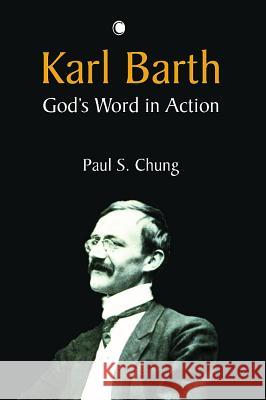 Karl Barth: God's Word in Action