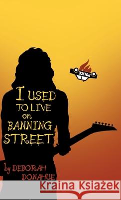 I Used to Live on Banning Street
