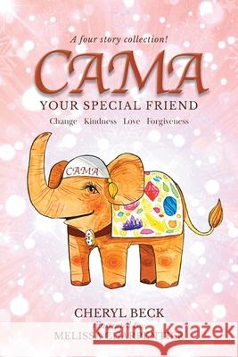 Cama: Your Special Friend