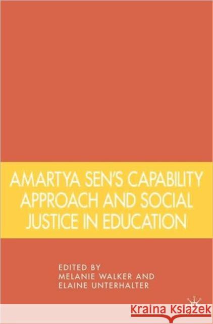 Amartya Sen's Capability Approach and Social Justice in Education