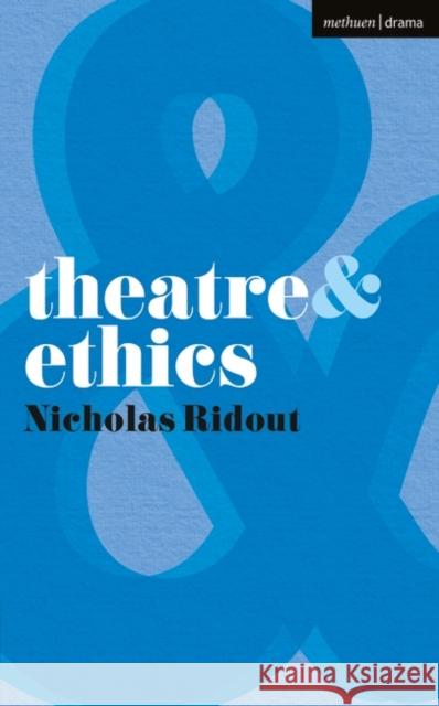 Theatre and Ethics