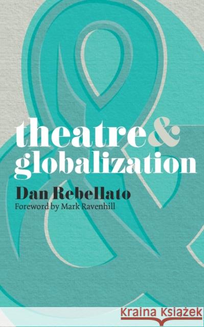 Theatre & Globalization