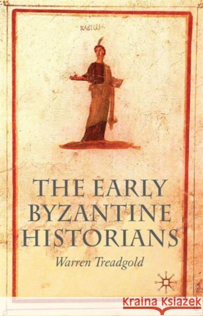 The Early Byzantine Historians