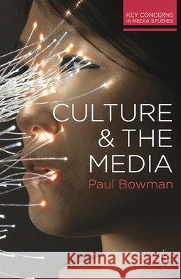 Culture and the Media