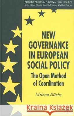 New Governance in European Social Policy: The Open Method of Coordination