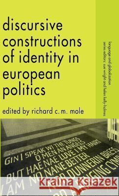 Discursive Constructions of Identity in European Politics