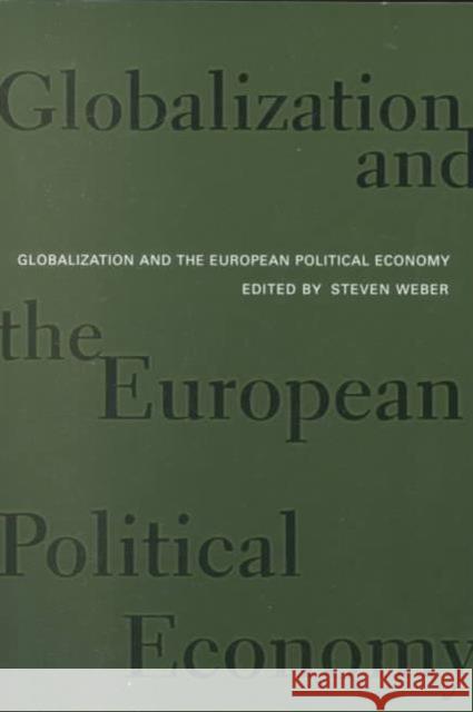 Globalization and the European Political Economy