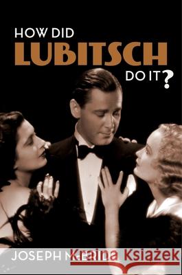 How Did Lubitsch Do It?