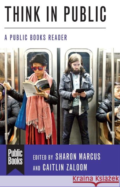 Think in Public: A Public Books Reader