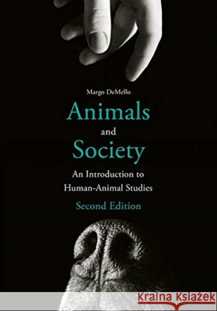 Animals and Society: An Introduction to Human-Animal Studies