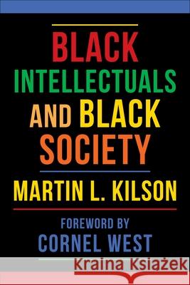 Black Intellectuals and Black Society
