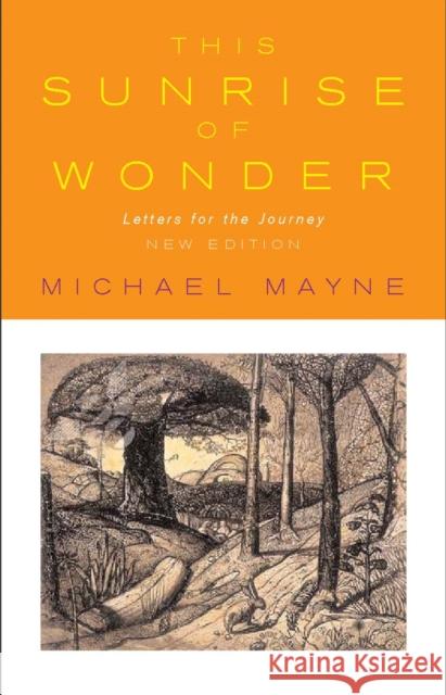 This Sunrise of Wonder: Letters for the Journey