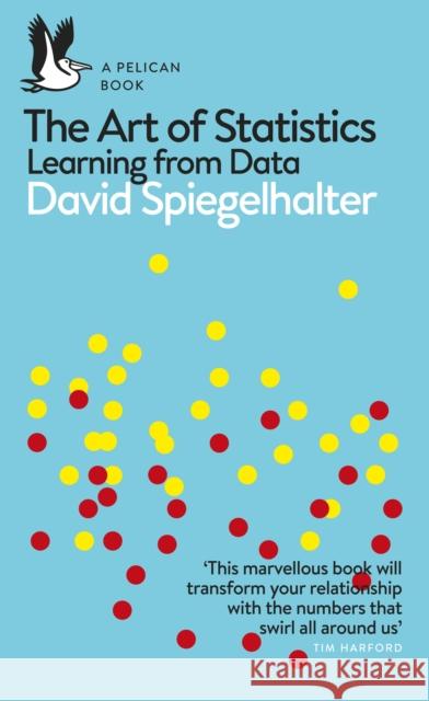 The Art of Statistics: Learning from Data