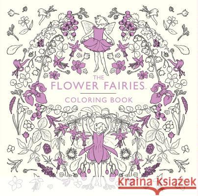 The Flower Fairies Coloring Book