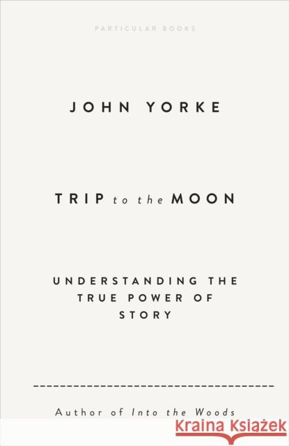 Trip to the Moon: Understanding the True Power Of Story